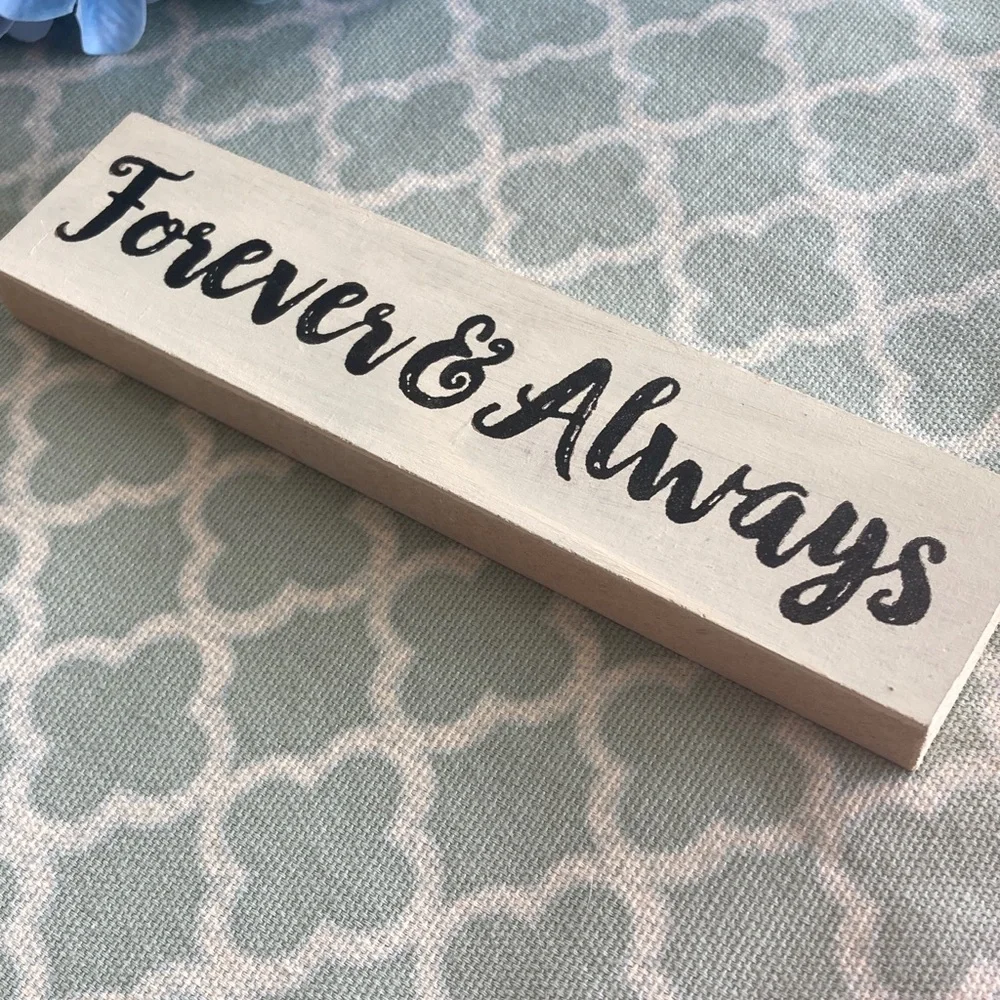 Forever & Always Handmade Decor Sign - Picture 3 of 5